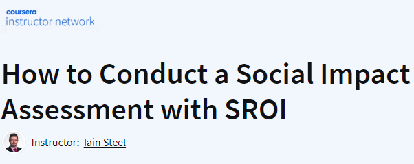 How to Conduct a Social Impact Assessment with SROI